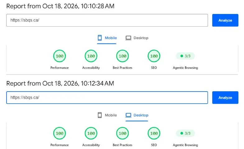 Google PageSpeed Insights results for sbqs.ca: 100 Performance, 100 Accessibility, 100 Best Practices, 100 SEO and 3/3 Agentic Browsing on both mobile and desktop